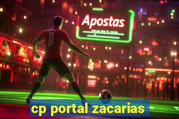 cp portal zacarias